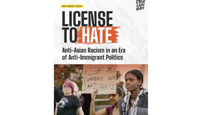 License to Hate: Anti-Asian Racism in an Era of Anti-Immigrant Politics
