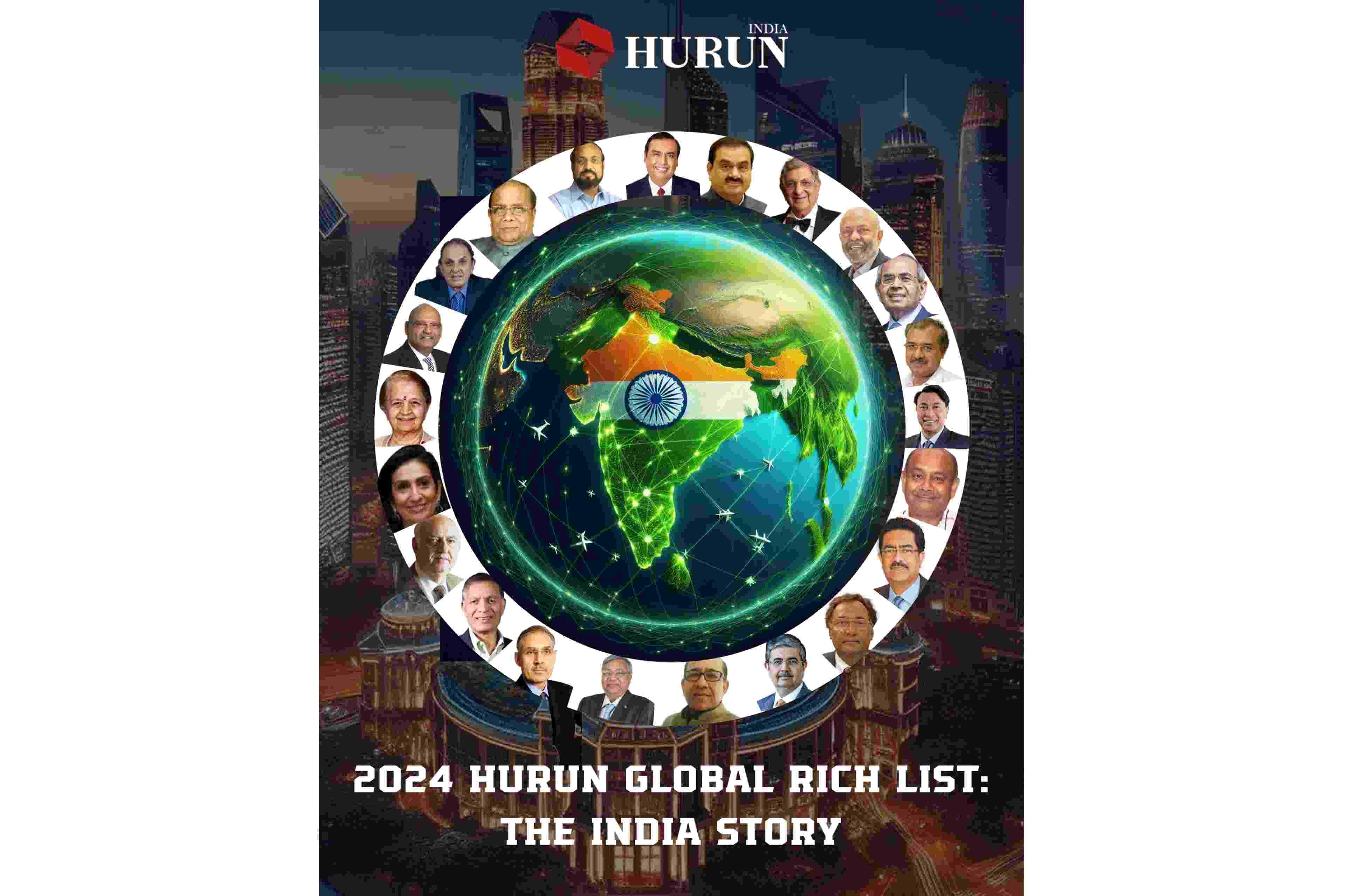 हुरुन ग्लोबल रिच लिस्ट 2024 के अनुसार, दुनिया भर में 167 नए अरबपति बने हैं।